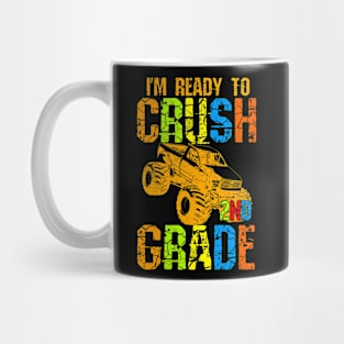I'm Ready To Crush 2nd Grade Mug